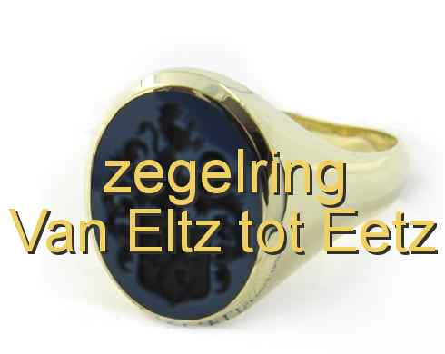 zegelring Van Eltz tot Eetz